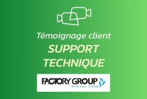 Témoignage client support